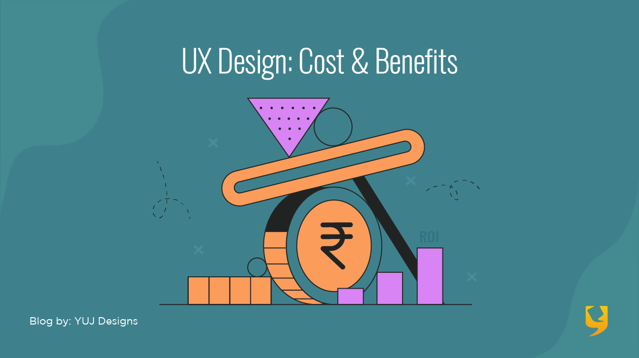 UX Design Costs Benefits Banner Img