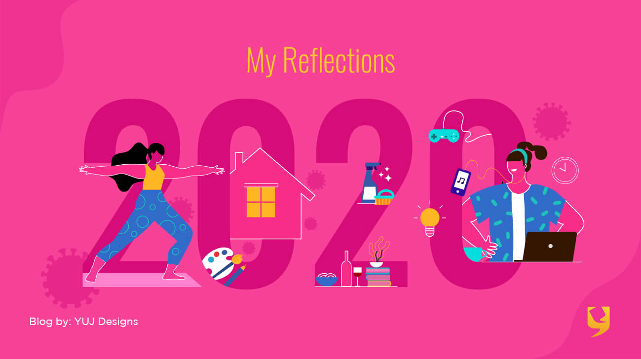 My Reflections: 2020