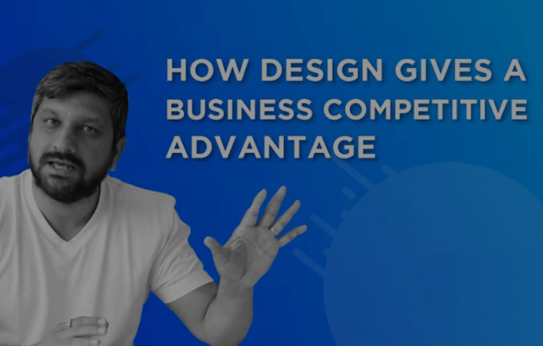 UX can give businesses competitive advantage